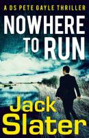 Nowhere to Run - Jack  Slater 