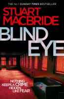 Blind Eye - Stuart MacBride 