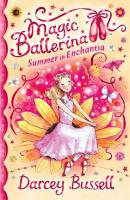 Summer in Enchantia - Darcey  Bussell 