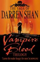 Vampire Blood Trilogy - Darren Shan 