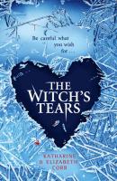 The Witch’s Tears - Katharine  Corr 