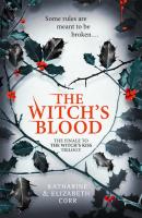 The Witch’s Blood - Katharine  Corr 