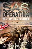 Mission to Argentina - David  Monnery 