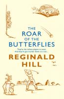 The Roar of the Butterflies - Reginald  Hill 