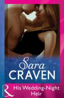His Wedding-Night Heir - Sara  Craven 