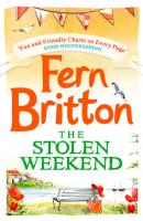 The Stolen Weekend - Fern  Britton 