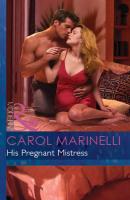 His Pregnant Mistress - Carol  Marinelli 