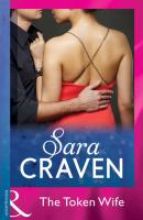The Token Wife - Sara  Craven 