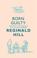 Born Guilty - Reginald  Hill 