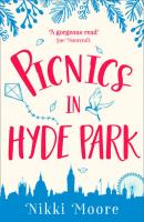 Picnics in Hyde Park - Nikki  Moore 