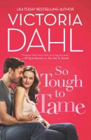 So Tough To Tame - Victoria Dahl 