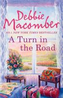 A Turn in the Road - Debbie Macomber 