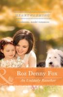 An Unlikely Rancher - Roz Fox Denny 