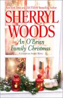 An O'brien Family Christmas - Sherryl  Woods 