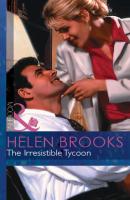 The Irresistible Tycoon - HELEN  BROOKS 