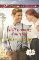 Hill Country Courtship - Laurie  Kingery 
