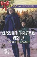 Classified Christmas Mission - Lynette  Eason 
