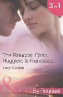 The Rinuccis: Carlo, Ruggiero & Francesco: The Italian's Wife by Sunset - Lucy  Gordon 