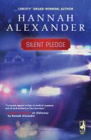 Silent Pledge - Hannah  Alexander 