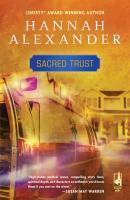 Sacred Trust - Hannah  Alexander 