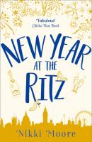 New Year at the Ritz - Nikki  Moore 