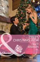 Cole's Christmas Wish - Tracy  Madison 