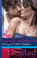 Dating and Other Dangers - Natalie Anderson 