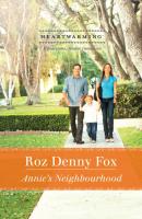 Annie's Neighborhood - Roz Fox Denny 