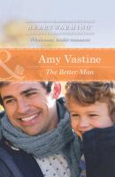 The Better Man - Amy  Vastine 
