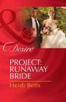 Project: Runaway Bride - Heidi Betts 