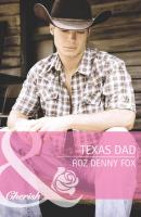 Texas Dad - Roz Fox Denny 