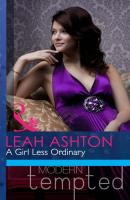 A Girl Less Ordinary - Leah  Ashton 