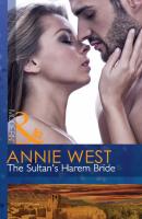 The Sultan's Harem Bride - Annie West 