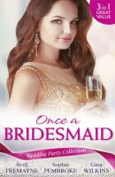 Wedding Party Collection: Once A Bridesmaid...: Here Comes the Bridesmaid / Falling for the Bridesmaid - GINA  WILKINS 