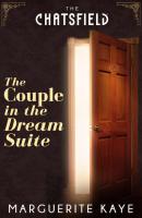 The Couple in the Dream Suite - Marguerite Kaye 