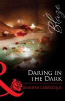 Daring in the Dark - JENNIFER  LABRECQUE 