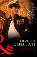 Devil in Dress Blues - Karen  Foley 