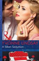 A Silken Seduction - Yvonne Lindsay 