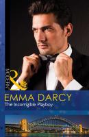 The Incorrigible Playboy - Emma  Darcy 