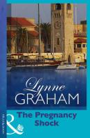 The Pregnancy Shock - Lynne Graham 