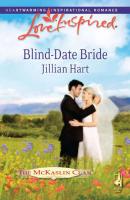 Blind-Date Bride - Jillian Hart 