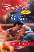 Unforgettable - Rhonda Nelson 
