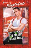 The Mighty Quinns: Dylan - Kate  Hoffmann 