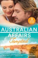 Australian Affairs: Tempted: Tempted by Dr. Morales - Carol  Marinelli 