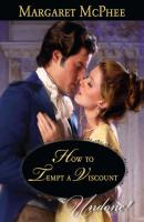 How to Tempt a Viscount - Margaret  McPhee 