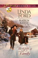 The Gift Of Family: Merry Christmas, Cowboy - Linda  Ford 