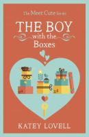 The Boy with the Boxes: A Short Story - Katey  Lovell 