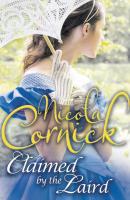 Claimed by the Laird - Nicola  Cornick 