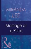 Marriage At A Price - Miranda Lee 