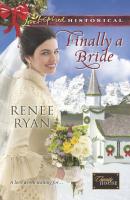 Finally a Bride - Renee  Ryan 